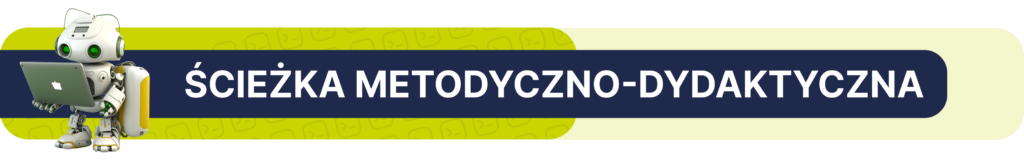Ścieżka metodyczno-dydaktyczna